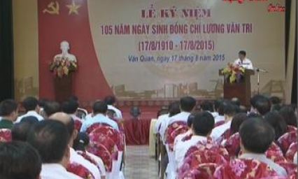 Kỷ niệm 105 năm ngày sinh đồng chí Lương Văn Tri: Tiếp tục phấn đấu để Lạng Sơn phát triển