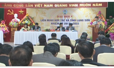 LIÊN MINH HTX TỈNH LẠNG SƠN: ĐẠI HỘI KHÓA V, NHIỆM KỲ 2017 - 2022