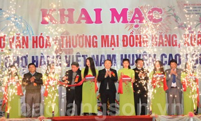 Khai mạc Hội chợ Văn hóa - Thương mại Đồng Đăng Xuân 2018