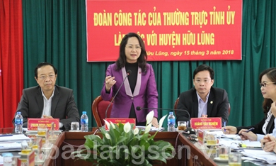 Thường trực Tỉnh ủy làm việc với Ban Thường vụ Huyện ủy Hữu Lũng