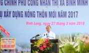 Thủ tướng trao bằng công nhận huyện nông thôn mới đầu tiên của Vĩnh Long