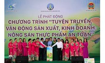 Phát động chương trình tuyên truyền, vận động sản xuất, kinh doanh nông sản thực phẩm an toàn