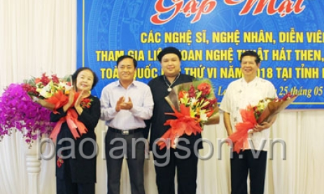 đạo tỉnh gặp mặt đoàn nghệ nhân, diễn viên tham gia Liên hoan hát then, đàn tính toàn quốc lần thứ VI