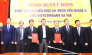 Vietcombank là ngân hàng đầu tiên đáp ứng chuẩn mực Basel II tại Việt Nam