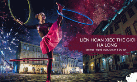 Liên hoan Xiếc thế giới - Hạ Long 2019