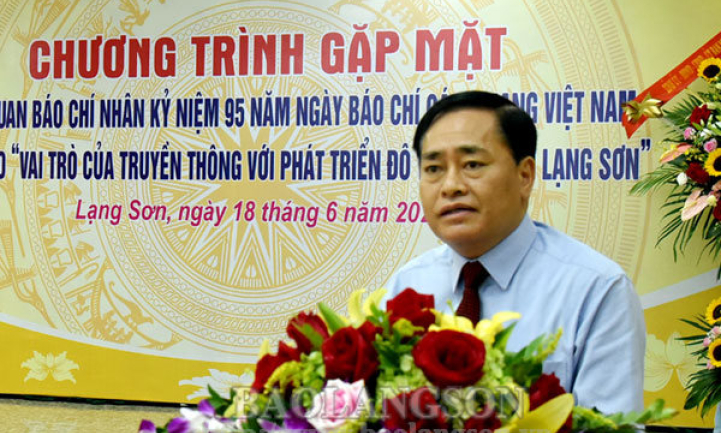 mặt các cơ quan báo chí và hội thảo “Vai trò của truyền thông với phát triển đô thị - du lịch Lạng Sơn