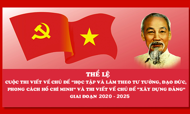 tập và làm theo tư tưởng, đạo đức, phong cách Hồ Chí Minh” và thi viết về chủ đề “Xây dựng Đảng” giai đoạn