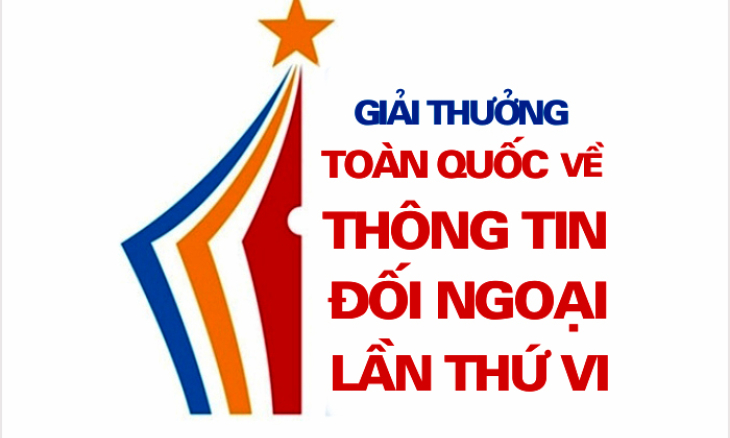 Thông báo Giải thưởng toàn quốc về thông tin đối ngoại lần thứ VI