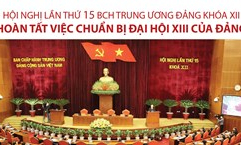 Các nội dung của Hội nghị lần thứ 15 Ban Chấp hành Trung ương Đảng