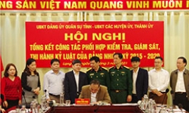 Đảng ủy Quân sự tỉnh - UBKT các huyện ủy, thành ủy: Hiệu quả phối hợp trong công tác kiểm tra, giám sát