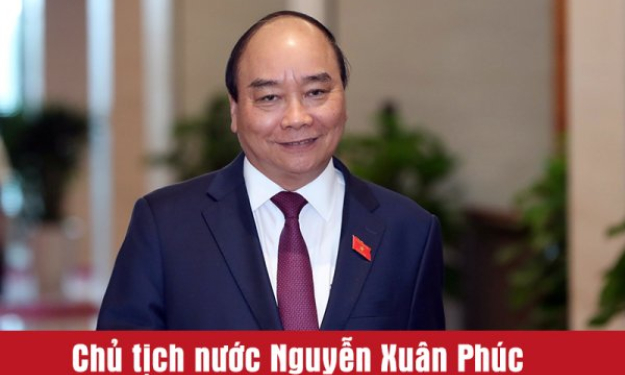 Chủ tịch nước Nguyễn Xuân Phúc