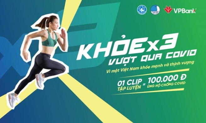 Chương trình 'Khỏe x3 vượt qua COVID' gây quỹ phòng, chống dịch bệnh