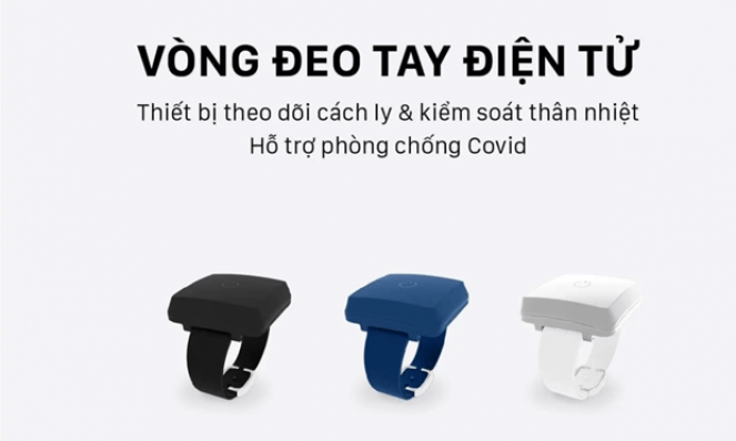 Sẽ thử nghiệm vòng tay quản lý người cách ly COVID-19 trong tháng 6