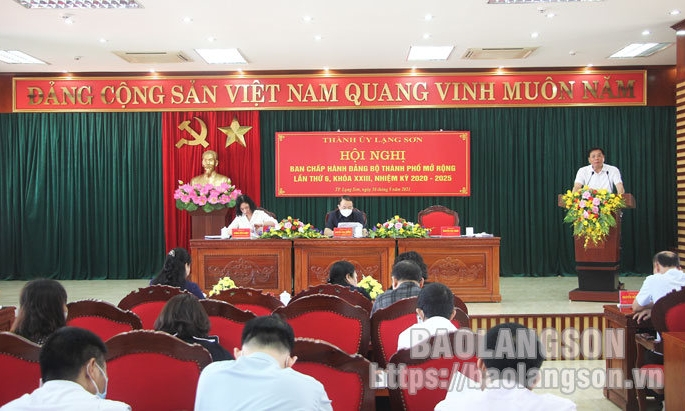 Hội nghị Ban Chấp hành Đảng bộ thành phố Lạng Sơn (mở rộng): Triển khai phương hướng, nhiệm vụ quý IV