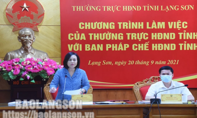 với Ban Pháp chế HĐND tỉnh: Tiếp tục làm tốt hoạt động kiểm tra, giám sát, việc thực hiện các kiến nghị