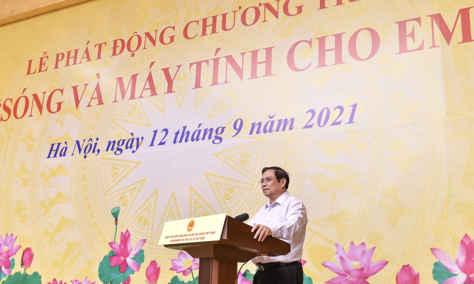 Thủ tướng Phạm Minh Chính kêu gọi chung tay, góp sức hỗ trợ “sóng và máy tính” cho hàng triệu học sinh