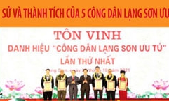 Tiểu sử và thành tích của 5 công dân Lạng Sơn ưu tú