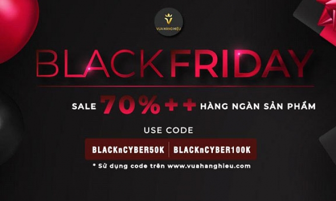 "Cơn Bão" Đồ Hiệu Giảm Giá Đến 70% Chỉ Có Tại Vua Hàng Hiệu Trong Tháng Black Friday