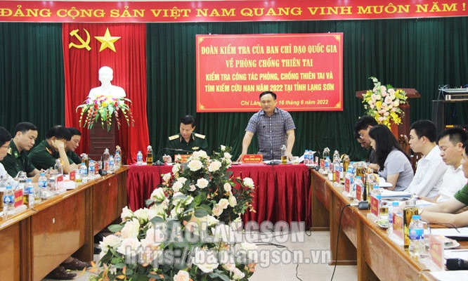 Ban Chỉ đạo Quốc gia về phòng, chống thiên tai kiểm tra tại tỉnh Lạng Sơn