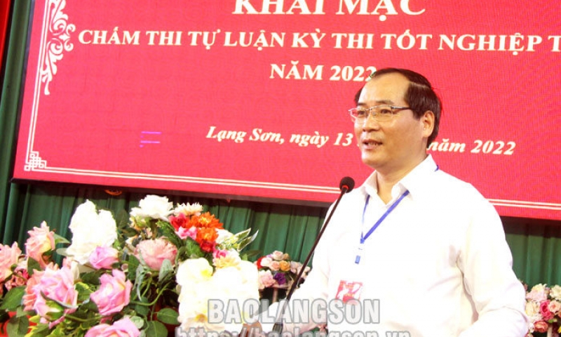 Khai mạc chấm thi tốt nghiệp THPT 2022