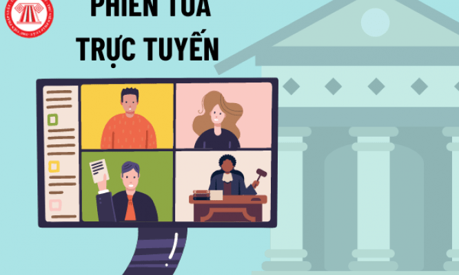 Từ nay đến 30/9, mỗi Tòa án nhân dân phải tổ chức ít nhất 3 phiên tòa trực tuyến