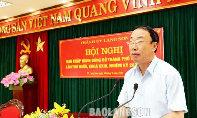 Thành ủy Lạng Sơn triển khai nhiệm vụ trọng tâm 3 tháng cuối năm