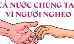 Cả nước chung tay vì người nghèo