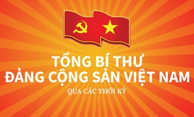 Tổng Bí thư Đảng Cộng Sản Việt Nam qua các thời kỳ