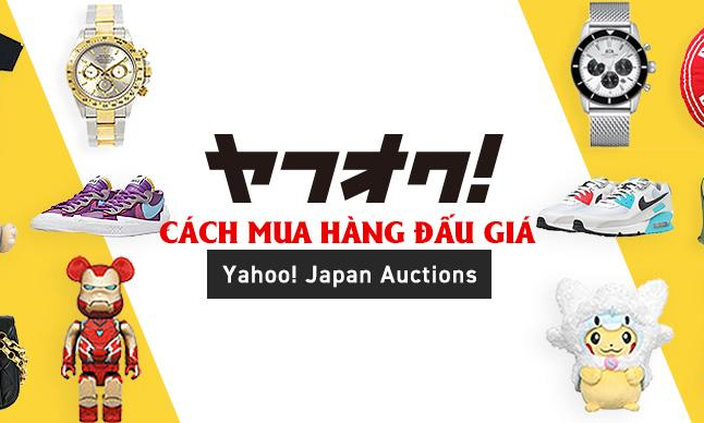 Mua đấu giá trên Yahoo Japan về Việt Nam