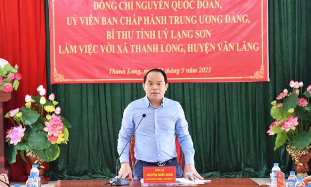 chí Bí thư Tỉnh ủy làm việc tại xã Thanh Long, huyện Văn Lãng: Nắm bắt tình hình, giải quyết khó khăn ngay