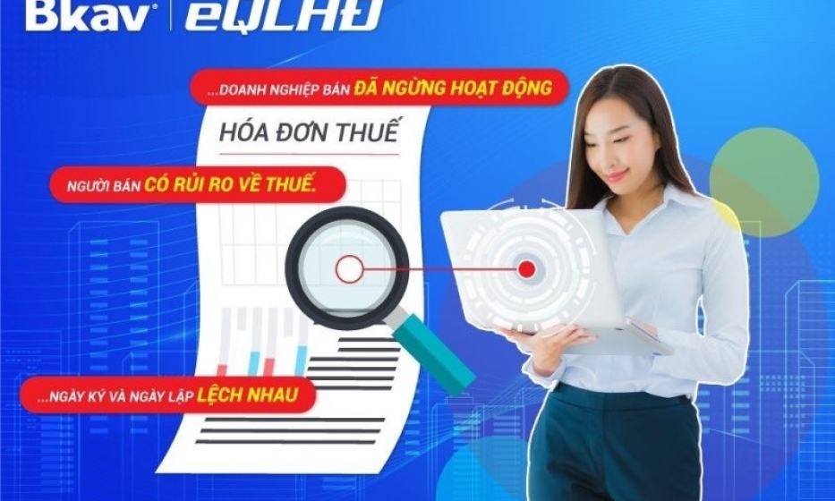 Bkav dùng AI hỗ trợ doanh nghiệp phát hiện hóa đơn rủi ro