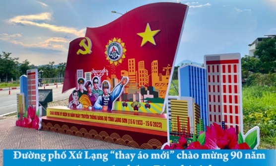 Đường phố Xứ Lạng “thay áo mới” chào mừng 90 năm ngày truyền thống Đảng bộ tỉnh