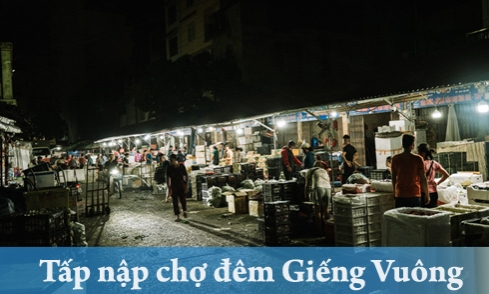 Tấp nập chợ đêm Giếng Vuông