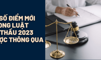 Một số điểm mới của Luật Đấu thầu 2023