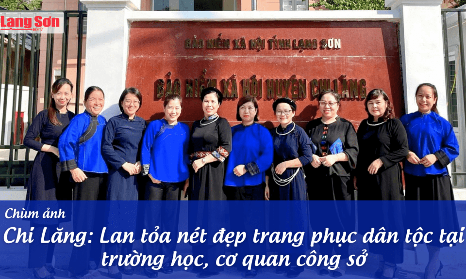 Chi Lăng: Lan tỏa nét đẹp trang phục dân tộc tại trường học, cơ quan công sở