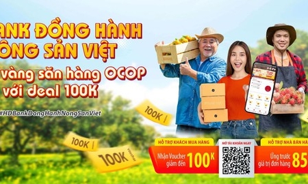 HDBank đồng hành OCOP: Trợ lực toàn diện, gia tăng lợi ích