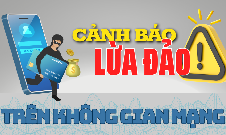 Công an TP Hà Nội cảnh báo 24 thủ đoạn sử dụng công nghệ cao để lừa đảo chiếm đoạt tài sản