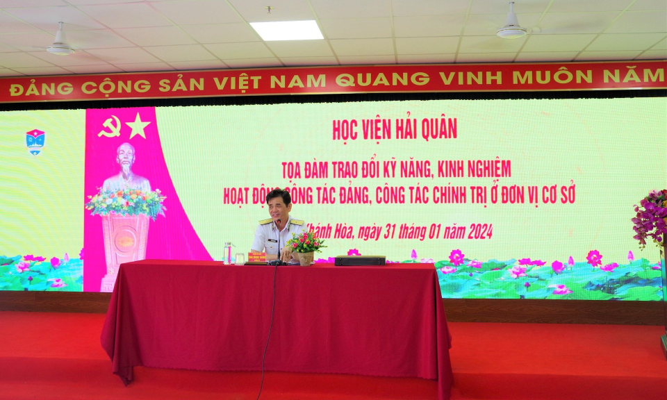 Học viện Hải quân: Nâng cao chất lượng hoạt động công tác Đảng, công tác chính trị