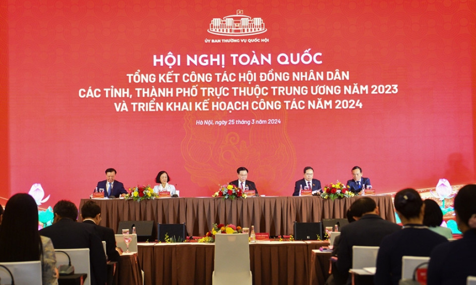 Hội nghị toàn quốc tổng kết công tác Hội đồng nhân dân: Nâng cao chất lượng hoạt động của Hội đồng nhân