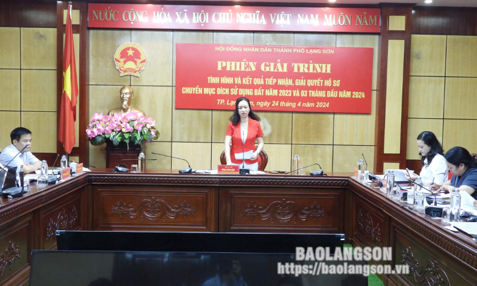 Thường trực HĐND thành phố tổ chức phiên giải trình về tiếp nhận, giải quyết hồ sơ chuyển mục đích sử dụng