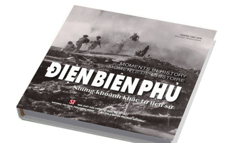 Xuất bản sách ảnh 'Điện Biên Phủ - Những khoảnh khắc từ lịch sử'