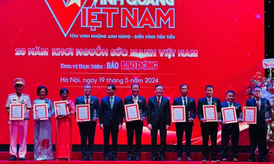 "Vinh quang Việt Nam" năm 2024 tôn vinh 20 tập thể, cá nhân xuất sắc