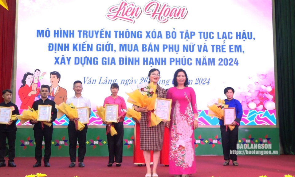 Văn Lãng: Liên hoan mô hình truyền thông xóa bỏ tập tục lạc hậu, định kiến giới, mua bán phụ nữ và trẻ em, xây dựng gia đình hạnh phúc