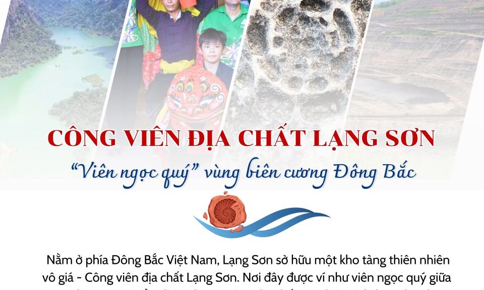 chất Lạng Sơn: "Viên ngọc quý" vùng biên cương Đông Bắc (Kỳ II: Khám phá "Dòng chảy sự sống nơi miền đất