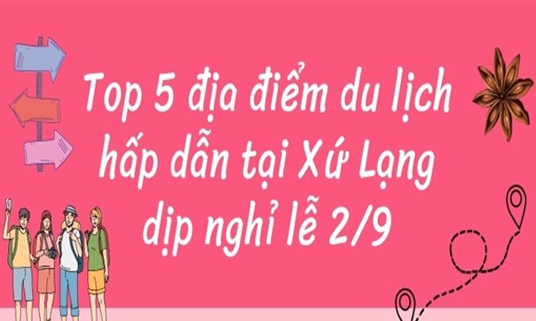 Top 5 địa điểm du lịch hấp dẫn tại Lạng Sơn dịp nghỉ lễ 2/9