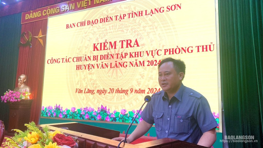 Đồng chí Lương Trọng Quỳnh Phó Chủ tịch UBND tỉnh, Trưởng ban Chỉ đạo diễn tập KVPT tỉnh phát biểu chỉ đạo tại buổi kiểm tra tại huyện Văn Lãng.