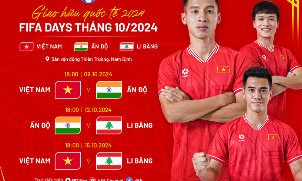 Lịch thi đấu của đội tuyển Việt Nam tại Giải bóng đá giao hữu quốc tế 2024