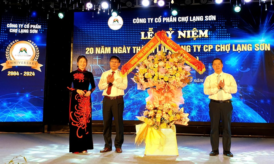 Công ty Cổ phần Chợ Lạng Sơn kỷ niệm 20 năm ngày thành lập