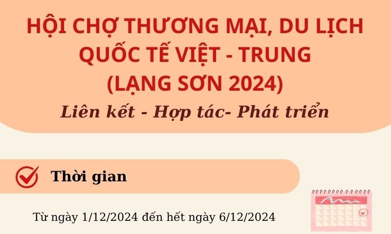 Hội chợ thương mại, du lịch quốc tế Việt – Trung (Lạng Sơn 2024)