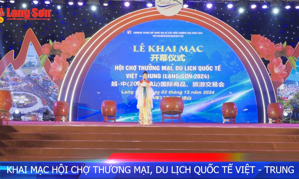 Khai mạc Hội chợ Thương mại, Du lịch quốc tế Việt – Trung